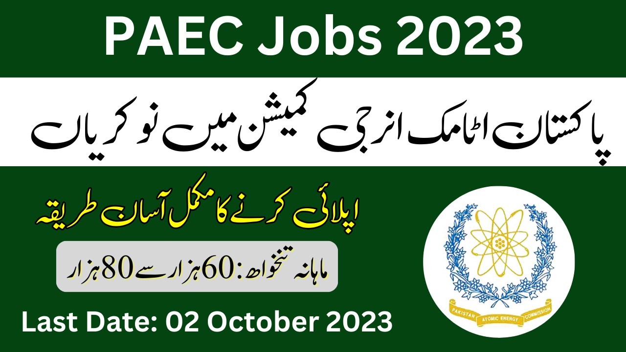 Pakistan Atomic Energy PAEC Jobs 2023