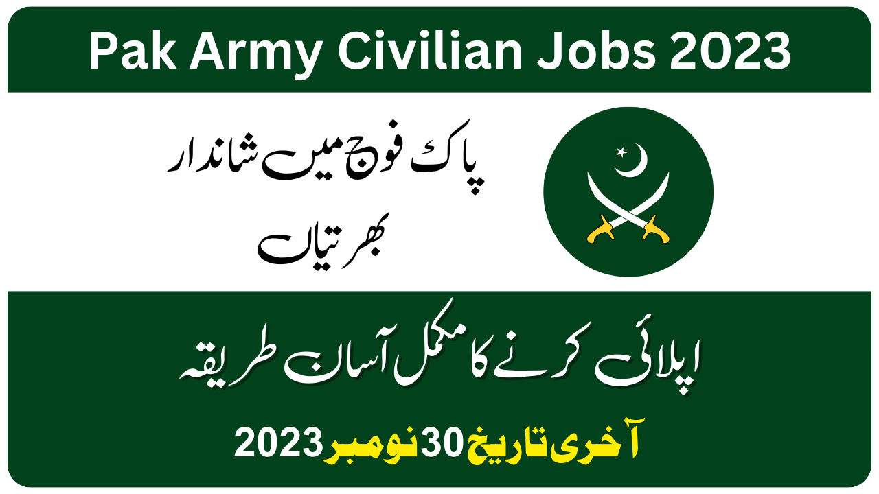 Pak Army Civilian Jobs 2023 Apply Online